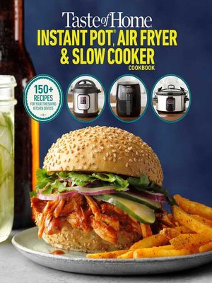 cover image of Taste of Home Instant Pot/Air Fryer/Slow Cooker